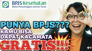Punya BPJS? Kenapa Nggak Ambil Kacamata GRATIS?