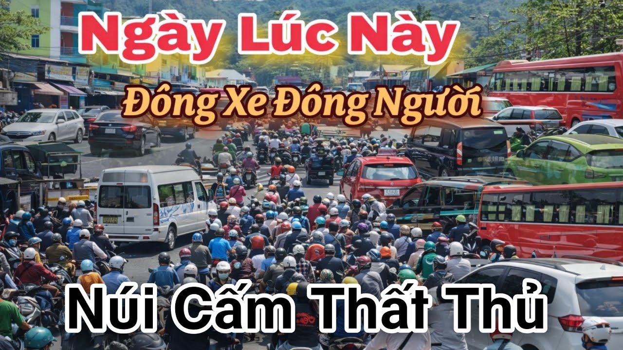 Gian Nan Đường Đến Lễ Hội Hoa Đăng Núi Cấm Thất Thủ