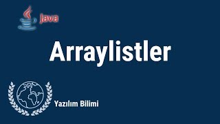 Java Programlama Dersleri 25 - Arraylistler