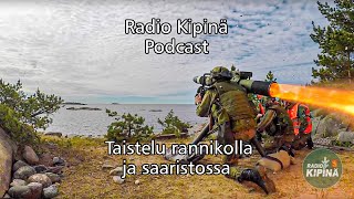 Radio Kipinä Podcast - Taistelu rannikolla ja saaristossa