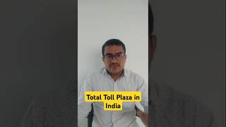 Total Toll Plaza In India