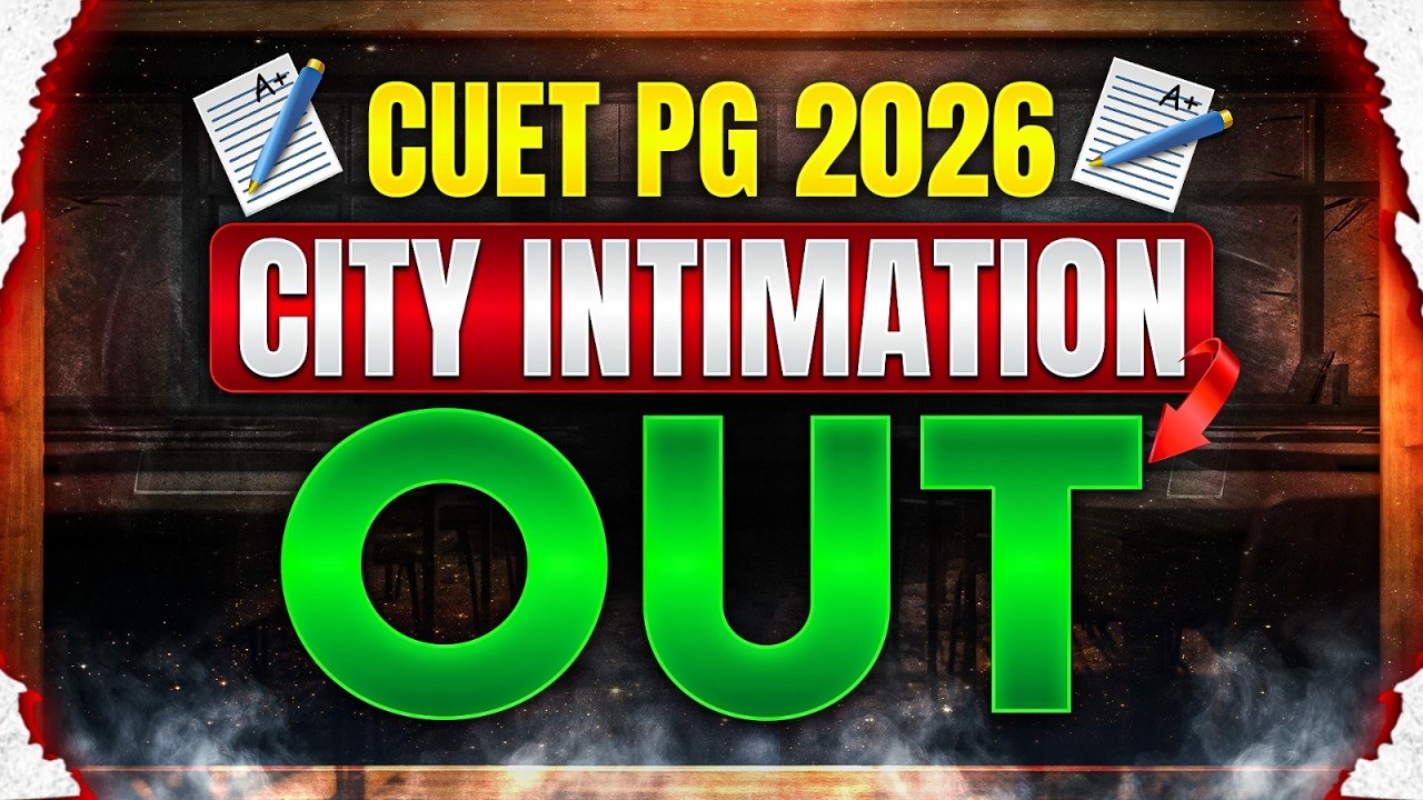 CUET PG City Intimation 2026 Out | CUET PG Admit Card 2026 |CUET PG 2026 City Intimation Kaise Dekhe