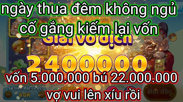 bắn cá giải trí // đêm không ngủ được thức kiếm tí vốn5M húp22.000.000 bắn cá bull bull thôi ak