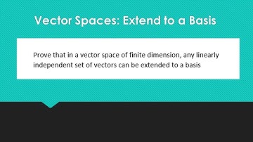 Proof that you can extend a linearly independent set of vectors to a basis