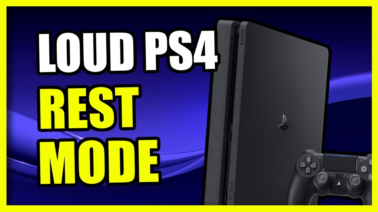 How to Fix Loud PS4 in Rest Mode (System Setting)