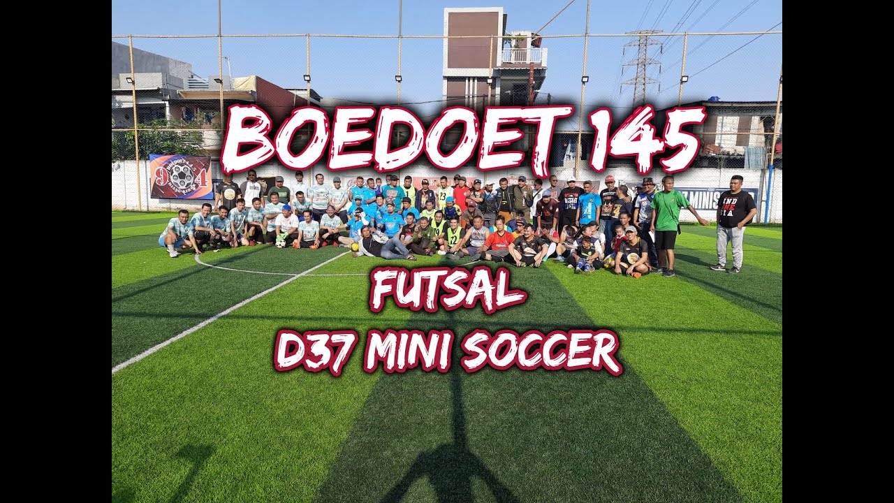 Boedoet 145 Futsal D37 Mini Soccer YouTube