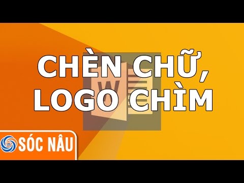 Cách Chèn Chữ, Logo Chìm Trong Word 2013 - Youtube