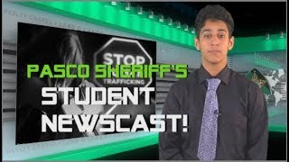 Student Newscast 3: Sex Trafficking and Social Media