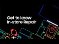 Samsung Support: In-store repair