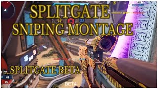 SPLITGATE SNIPING MONTAGE