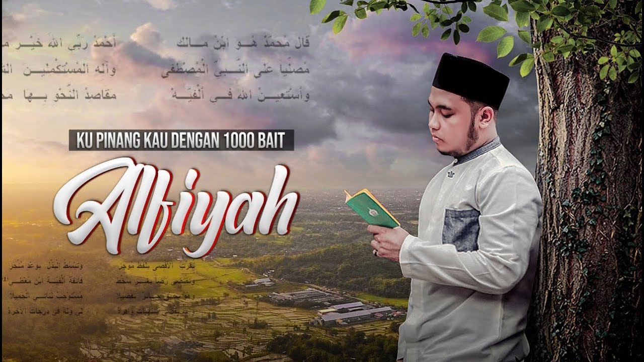 Siapkan Tisu " KU PINANG KAU DENGAN 1000 BAIT ALFIYAH "