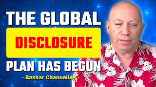 Bashar Reveals the Global Action That Could Accelerate Disclosure | Bashar Channeling