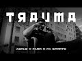 Asche ft. PA Sports & Fard - Trauma image