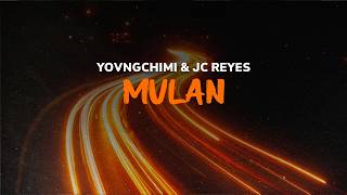 YOVNGCHIMI & JC REYES - MVLAN | LYRICS