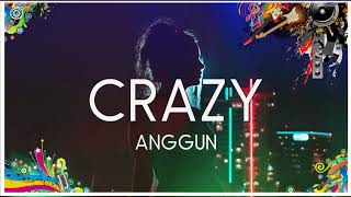 Download Lagu Anggun  -  Crazy Lirik MP3 Download Lagu Anggun  -  Crazy Lirik MP3