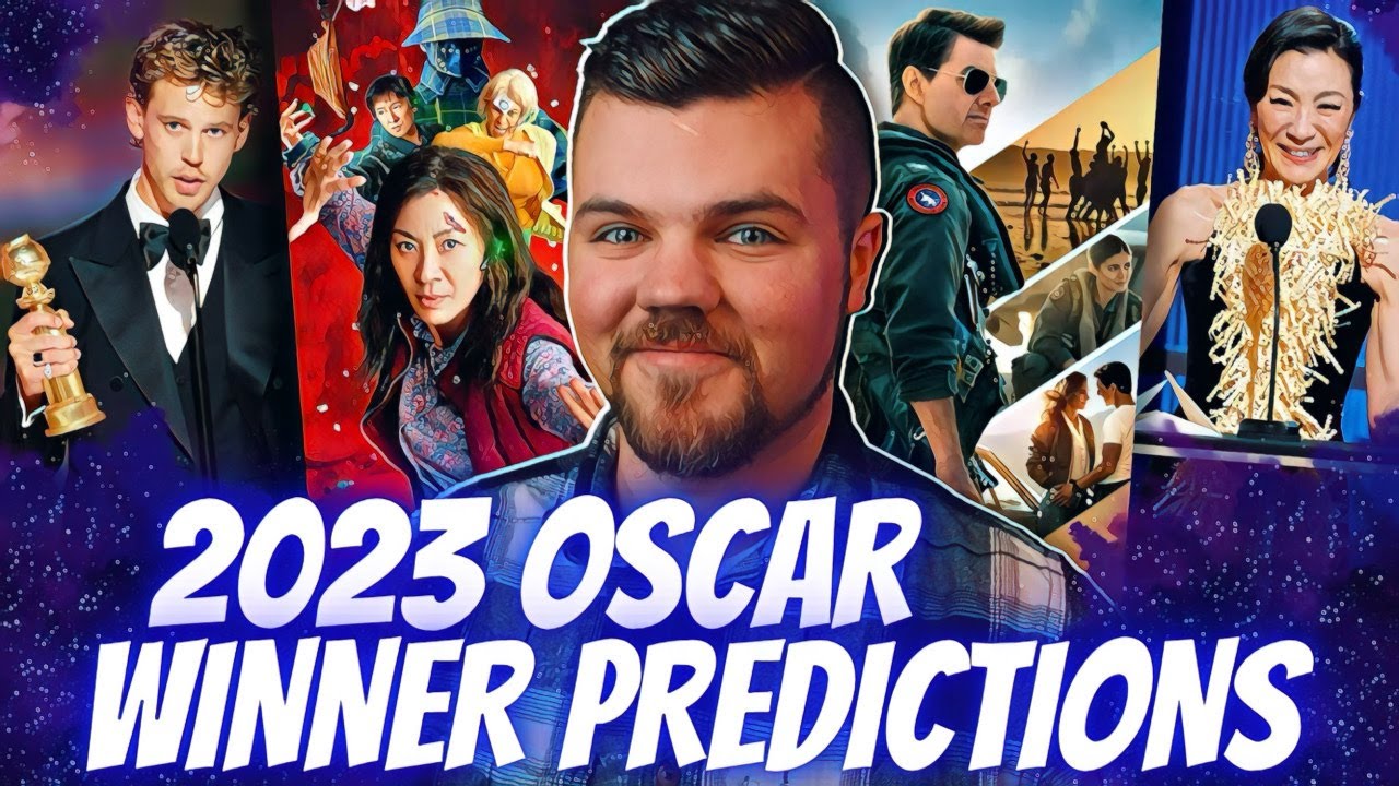 2023 Oscar Winner Predictions Which Movies Will Dominate? YouTube