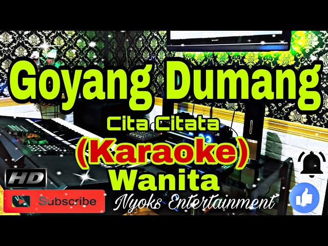 GOYANG DUMANG - Cita Citata (KARAOKE) Dj House Remix || Nada Wanita CIS=DO [Minor] class=