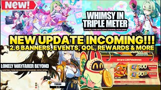Big Update Incoming 2.6 Banners, Free Rewards, Qol Changes, Content & More Zenless Zone Zero