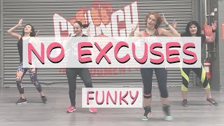 No Excuses, Meghan Trainor | Funky | Zumba choreography