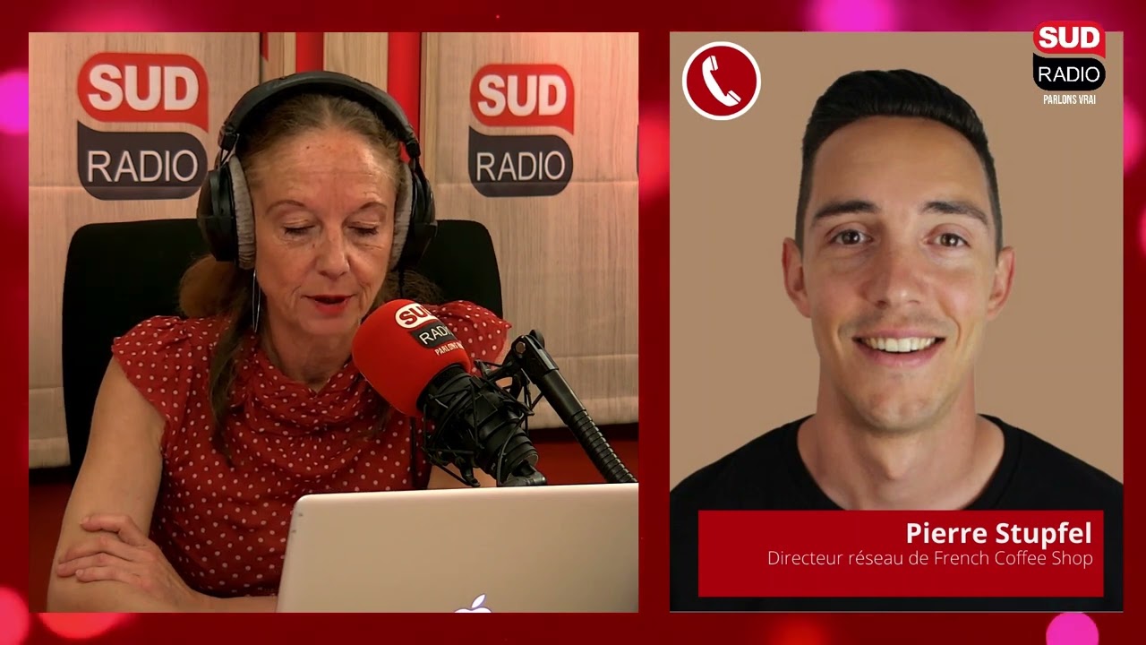 Sud Radio à votre service avec Pierre Stupfel, directeur réseau de French Coffee Shop