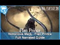 Flan Prince - Notorious Mark - Muddy Murder - Full Narrated Guide - Final Fantasy XVI [4k HDR]