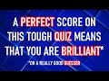MIXED KNOWLEDGE QUIZ (This One Is About As Tough As It Gets) 10 Questions Plus A Bonus