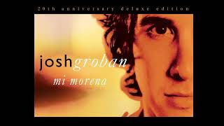 Vignette de la vidéo "Josh Groban - Mi Morena (Official Audio)"