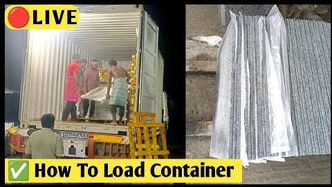 🔴LIVE Loading | How To Load Granite Slab In Container ? #loading #slabloading #cratepackingloading 