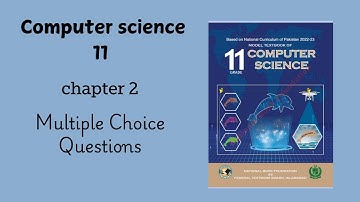 Computer science class 11 chapter 2 mcqs | national book foundation | nbf | new book | federal board