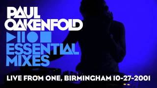 Paul Oakenfold - Essential Mix: December 27, 2001 (Live from One, Birmingham)