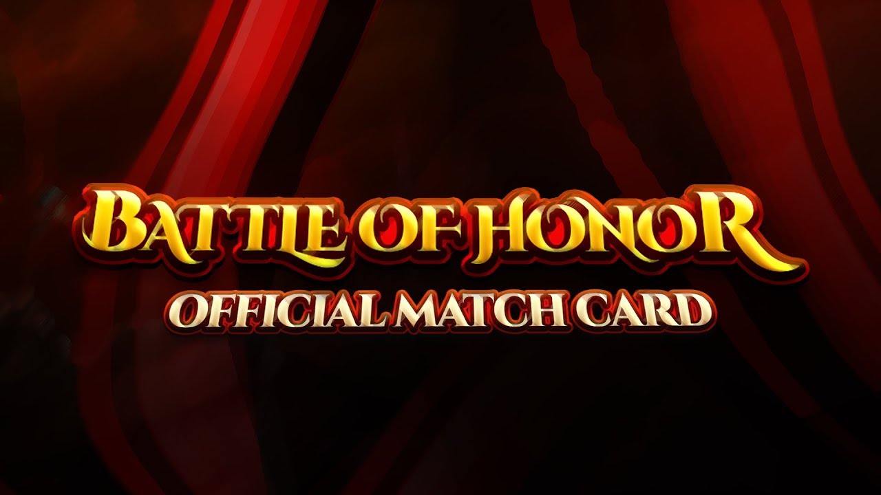 Battle of Honor I Official Match Card YouTube