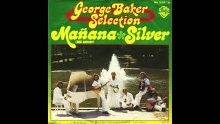 George Baker Selection - Silver