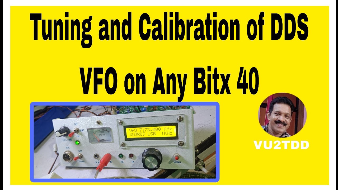 Tuning and calibration of DDS VFO on Bitx 40 Transceiver - YouTube