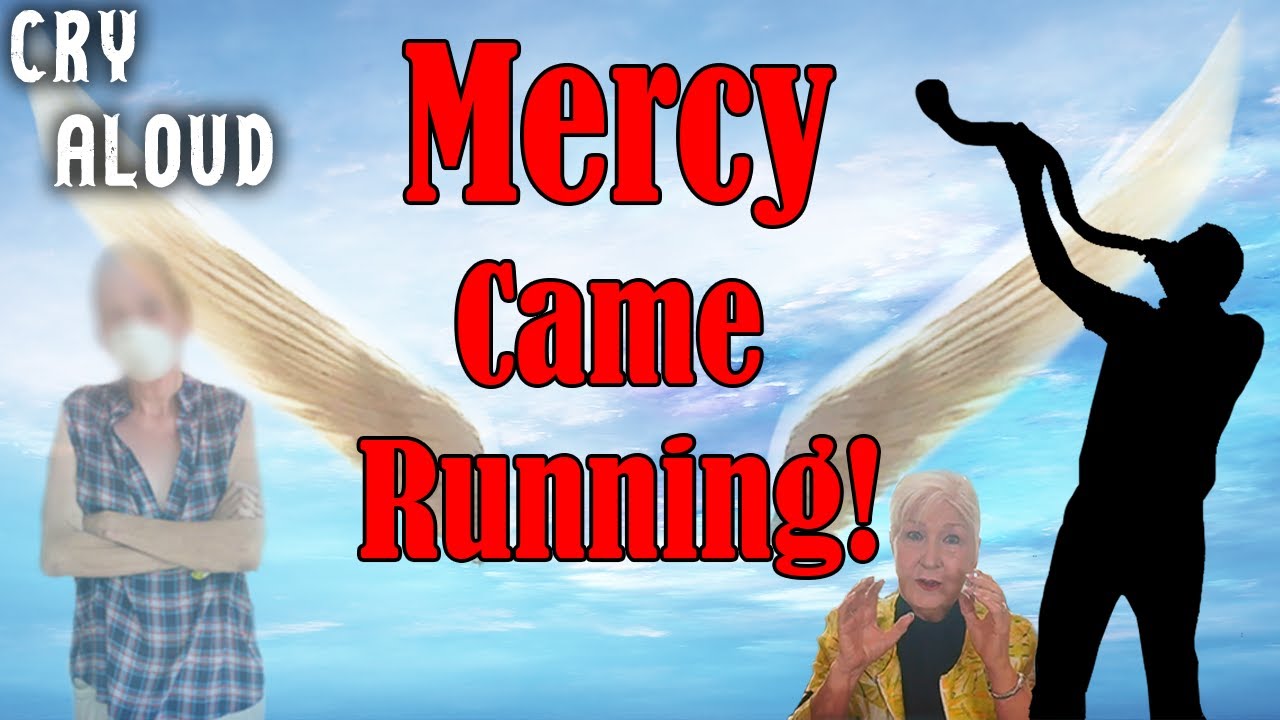 Mercy Came Running! Best Story Ever... Ever Told! - YouTube