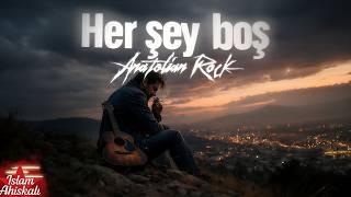 islamahiskali - Her Şey Boş | Anatolian Rock