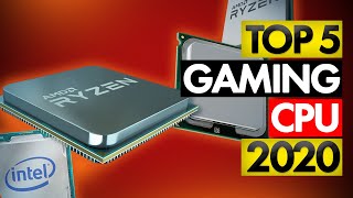 Top 5 BEST Gaming CPU (2020)