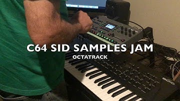 C64 SID SAMPLES 8-BIT TECHNO STYLE HARDWARE JAM - ELEKTRON OCTATRACK