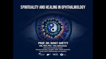Spirtuality and Healing for Young Ophthalmologists | Prof. Dr. Rohit Shetty