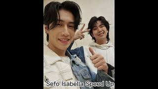 Sefo İsabella Speed Up Resimi