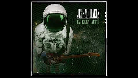 Jeff Michaels - Intergalactic (Full Album 2021)