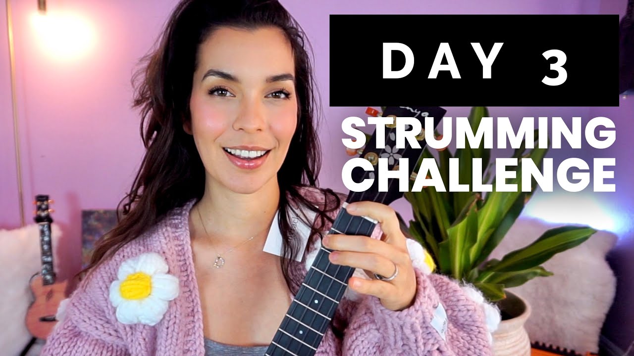 HOW TO Strum A Ukulele for Beginners Ukulele Strumming Challenge Day