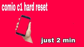 Comio c1 hard reset