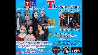 LIVE TL PRODUCTION - SABTU 28 DESEMBER 2024 | BALE REVILL KEDOYA