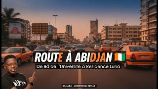 Comment Est La Circulation À Abidjan ? Immersion Réelle En Voiture