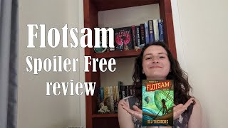 Flotsam by R.J.Theodore- Spoiler Free Review