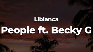 Libianca - People ft. Becky G (Letra\/Lyrics) | Official Music Video