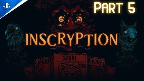 Inscription ps5 edition part 5