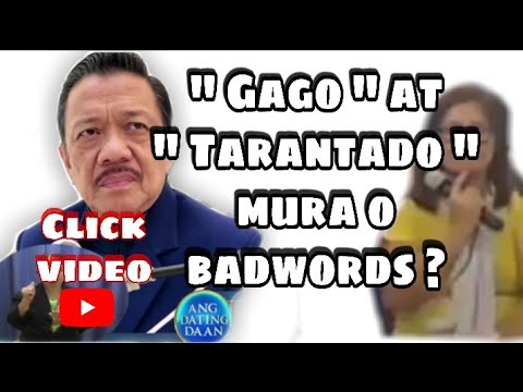 "GAGO AT TARANDO"BA  AY MURA O BAD WORDS? PANOORIN ANH SAGOT NI BRO ELI SORIANO...