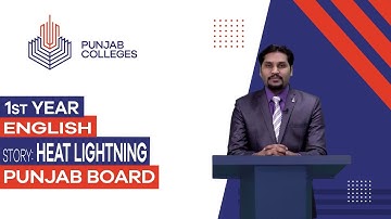PGC Lectures - Inter Part I - Punjab Board - English - Lecture 1 - Heat Lightning