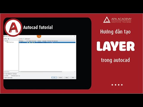 HƯỚNG DẪN TẠO LAYER TRONG AUTOCAD